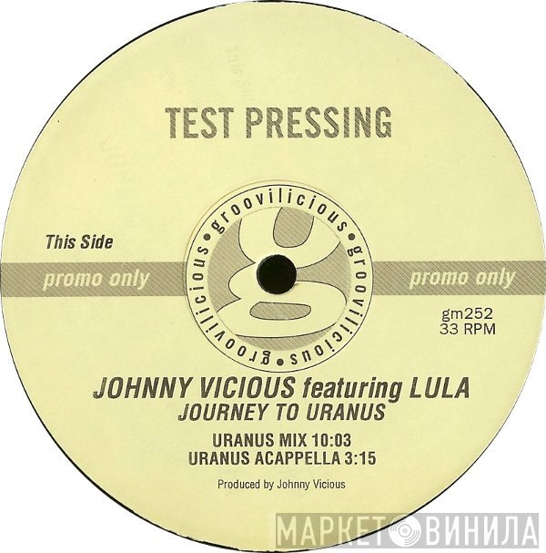 Johnny Vicious, Lula - Journey To Uranus