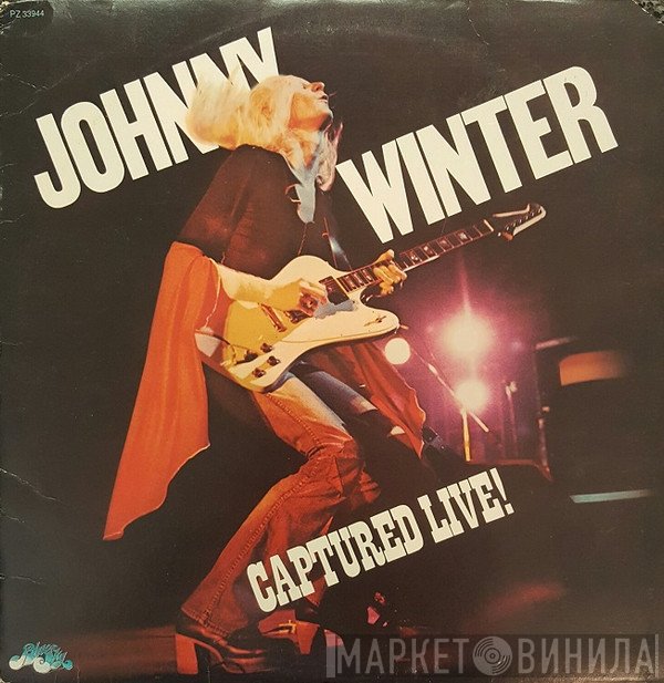 Johnny Winter  - Captured Live!