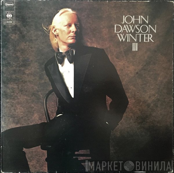 Johnny Winter  - John Dawson Winter III