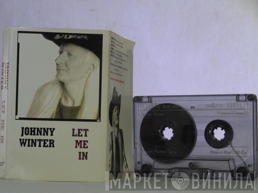 Johnny Winter  - Let Me In
