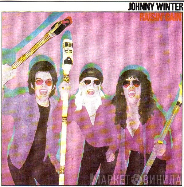 Johnny Winter  - Raisin' Cain