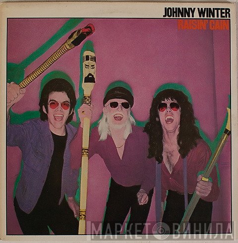 Johnny Winter  - Raisin' Cain