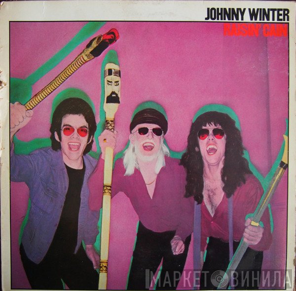 Johnny Winter  - Raisin' Cain