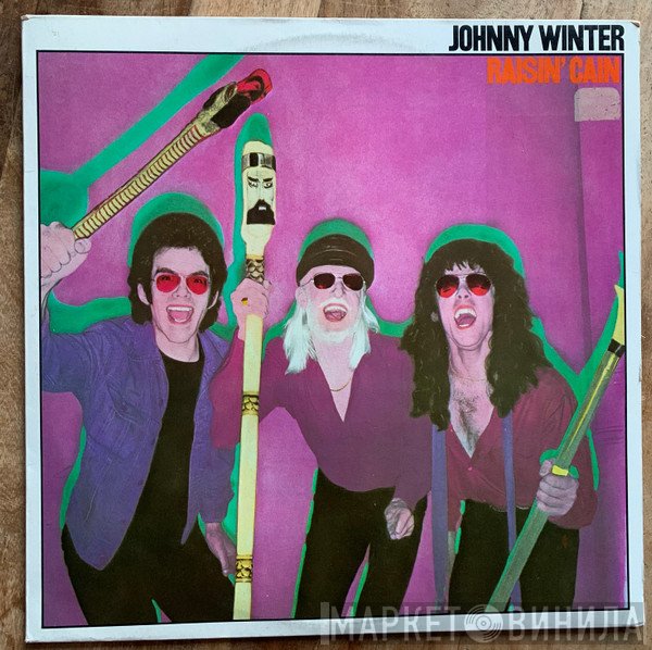 Johnny Winter  - Raisin' Cain