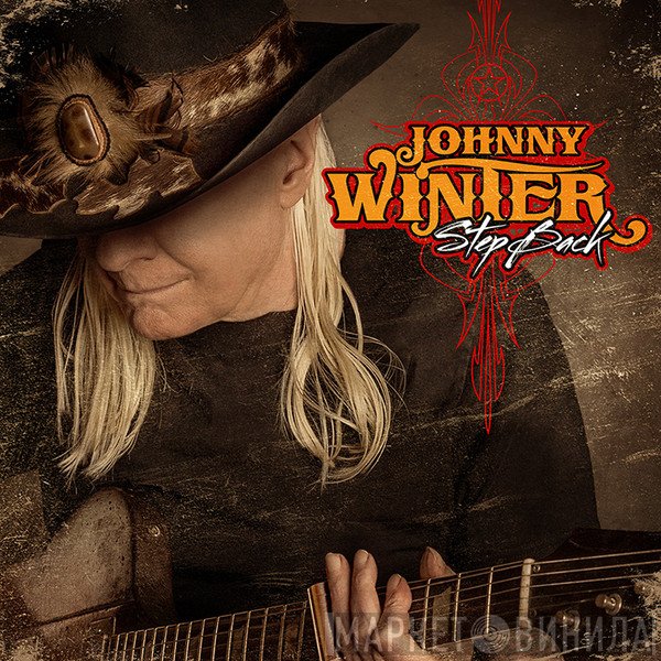 Johnny Winter  - Step Back