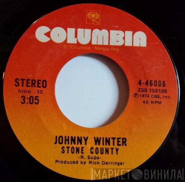 Johnny Winter  - Stone County