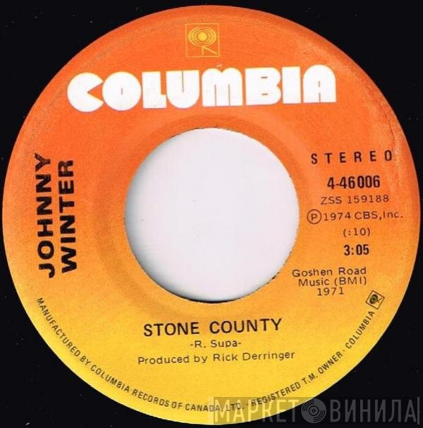 Johnny Winter  - Stone County