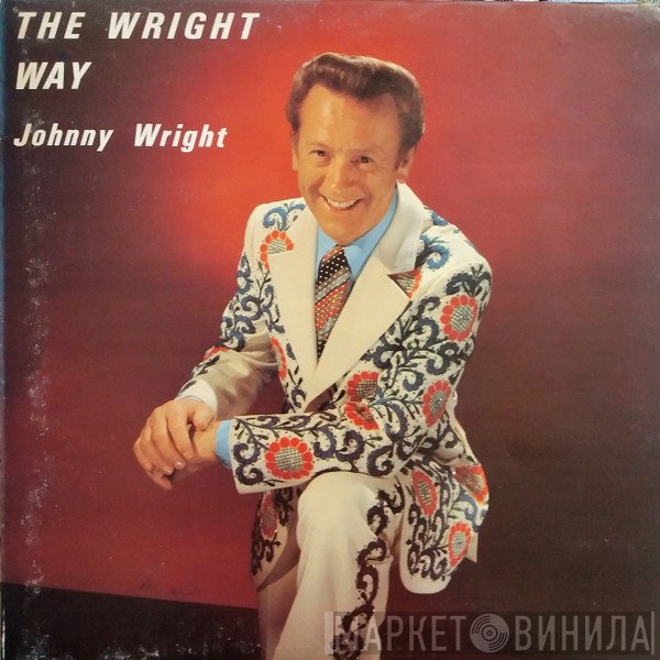 Johnny Wright  - The Wright Way