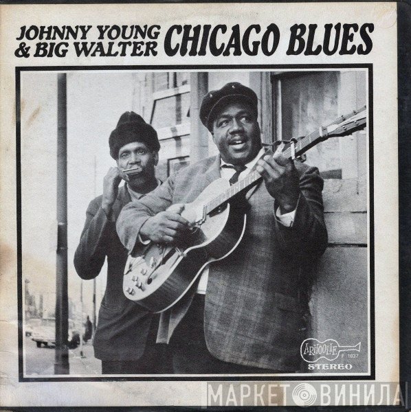 Johnny Young  & Walter Horton  - Chicago Blues