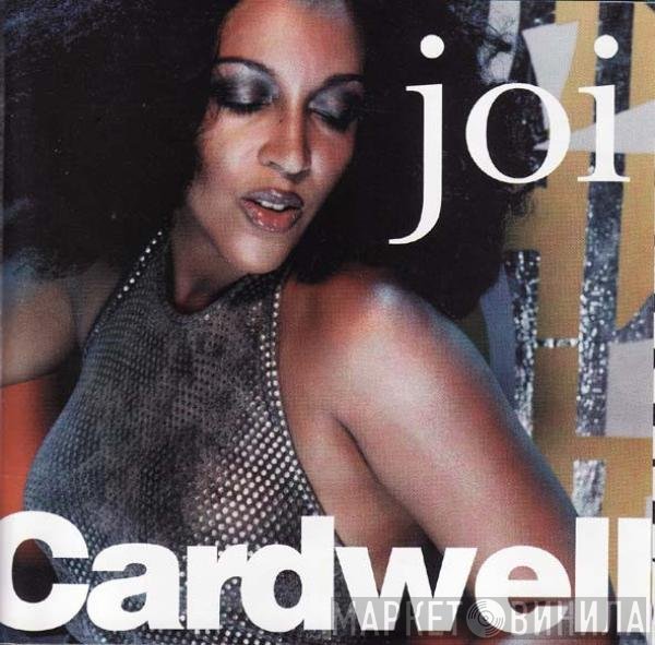 Joi Cardwell  - Joi Cardwell