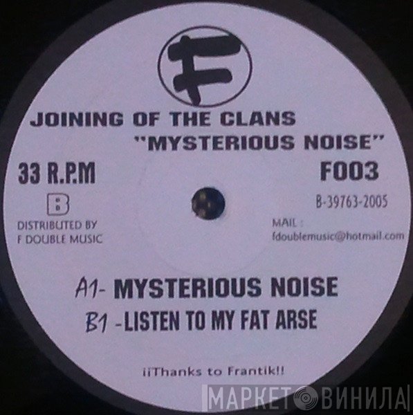 Joining of the Clans - Mysterious Noise