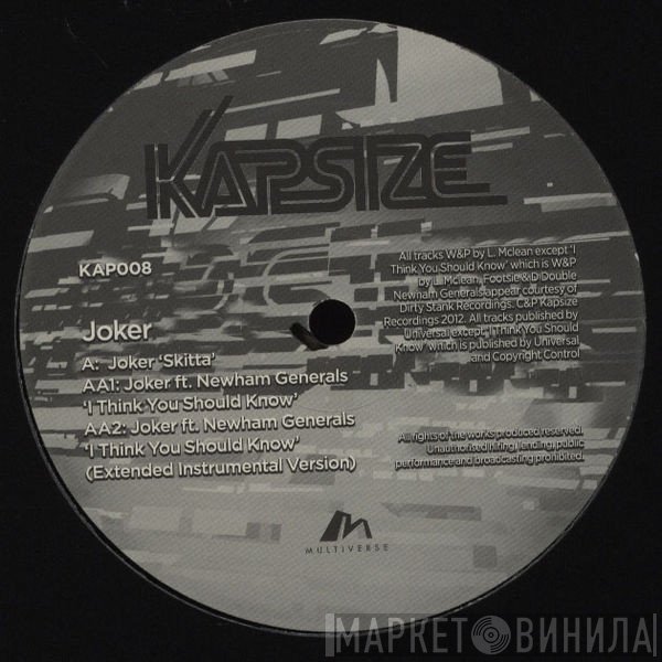 Joker  - Skitta / I Think You Should Know