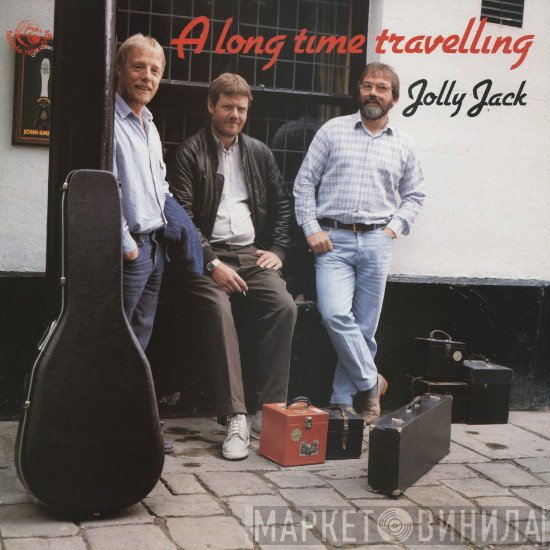 Jolly Jack  - A Long Time Travelling