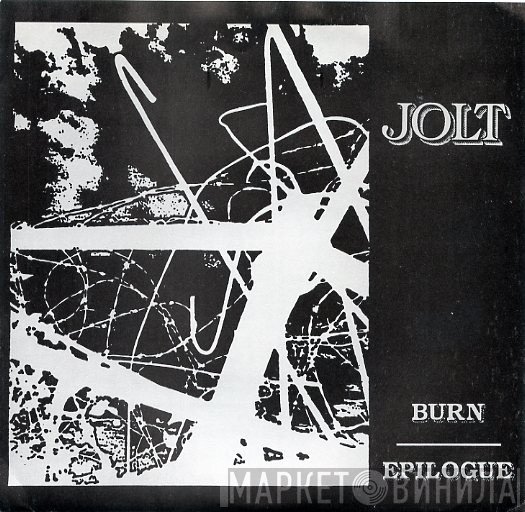 Jolt  - Burn / Epilogue