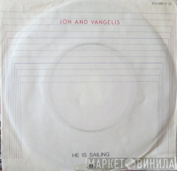 Jon & Vangelis  - He Is Sailing
