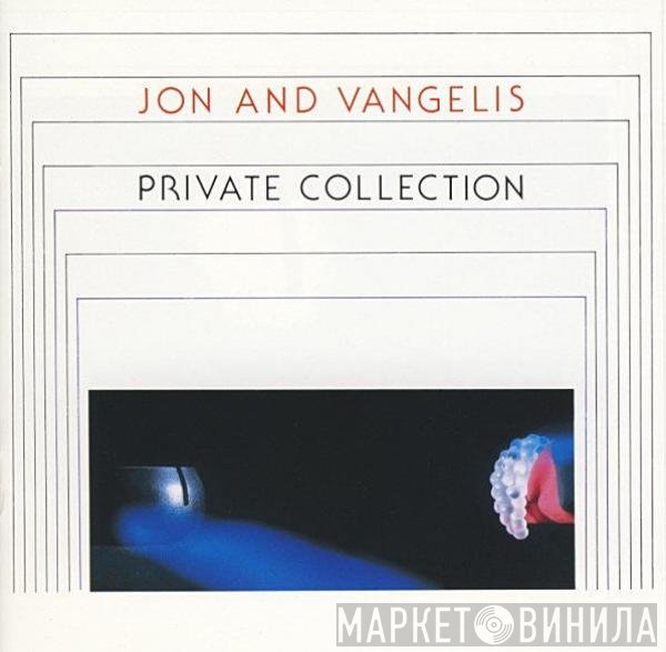 Jon & Vangelis  - Private Collection