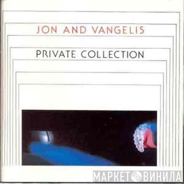 Jon & Vangelis  - Private Collection