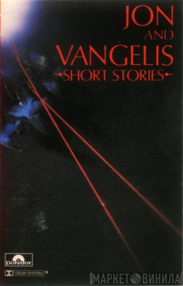 Jon & Vangelis - Short Stories