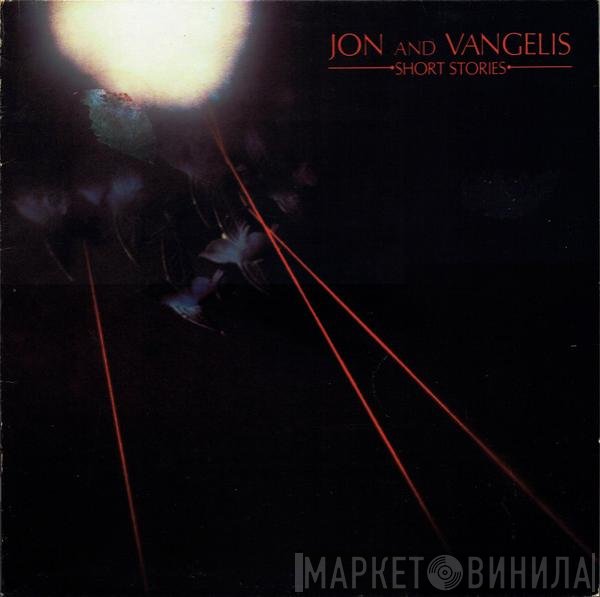 Jon & Vangelis - Short Stories