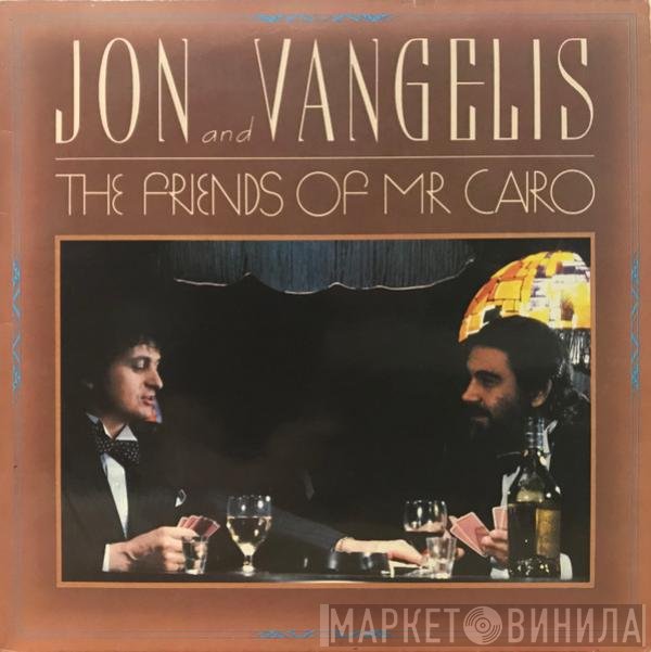 Jon &amp; Vangelis - The Friends Of Mr Cairo