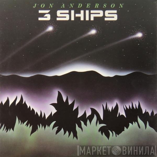 Jon Anderson - 3 Ships
