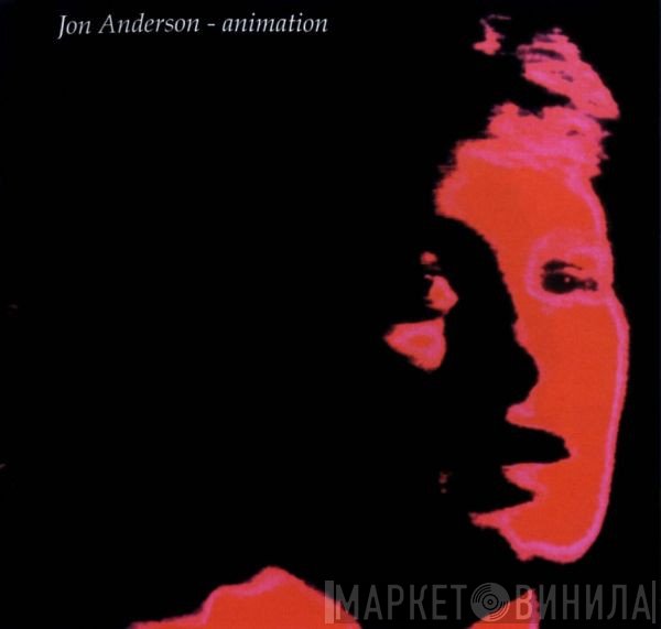 Jon Anderson  - Animation