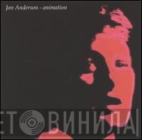 Jon Anderson  - Animation