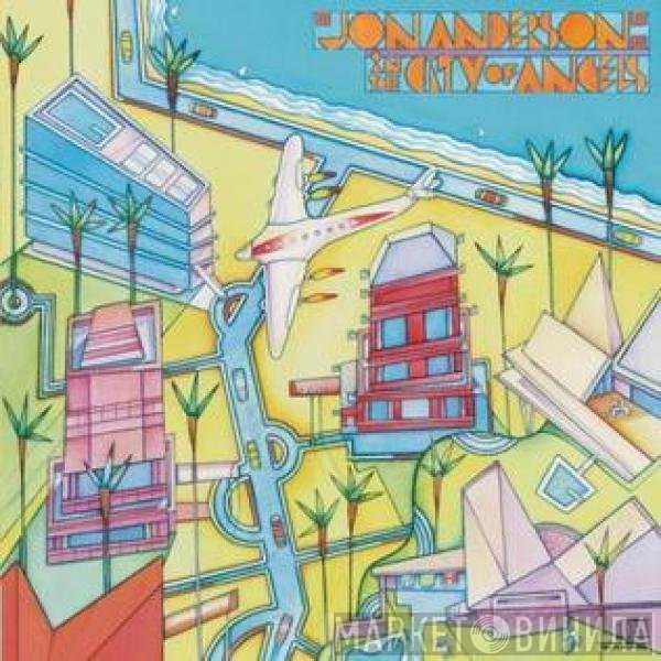 Jon Anderson  - In The City Of Angels