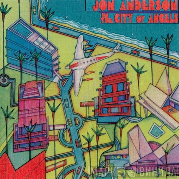 Jon Anderson  - In The City Of Angels