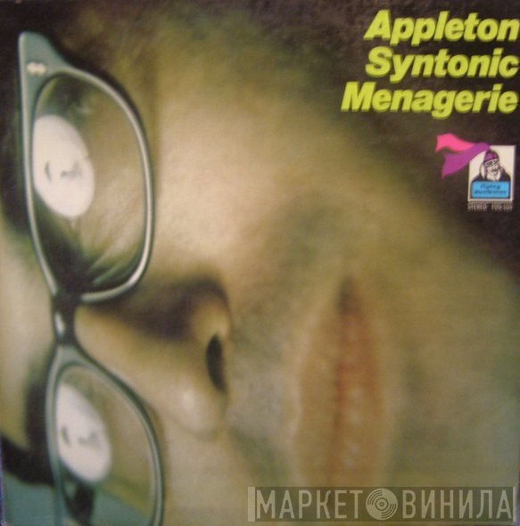 Jon Appleton  - Appleton Syntonic Menagerie