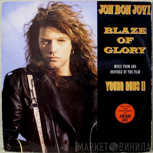 Jon Bon Jovi - Blaze Of Glory