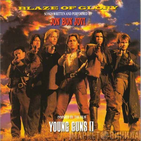 Jon Bon Jovi  - Blaze Of Glory