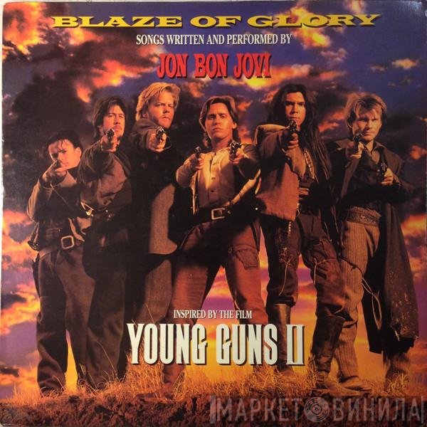 Jon Bon Jovi - Blaze Of Glory