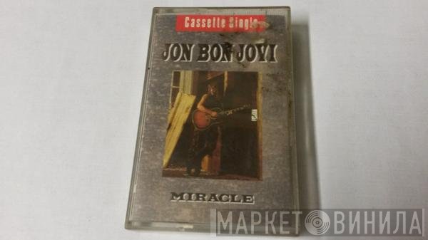 Jon Bon Jovi  - Miracle