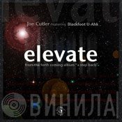 Jon Cutler Feat Blackfoot U-Ahk  - Elevate