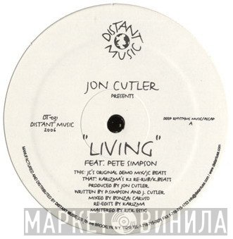 Jon Cutler Feat. Pete Simpson   - Living