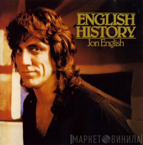 Jon English  - English History