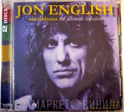 Jon English   - Six Ribbons: The Ultimate Collection