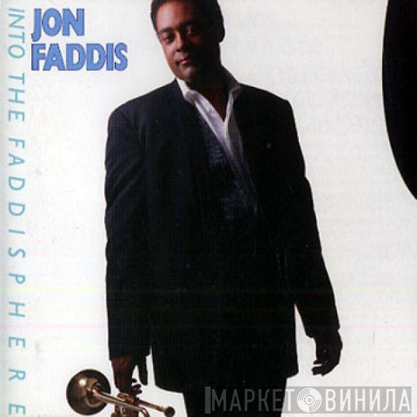 Jon Faddis  - Into The Faddisphere