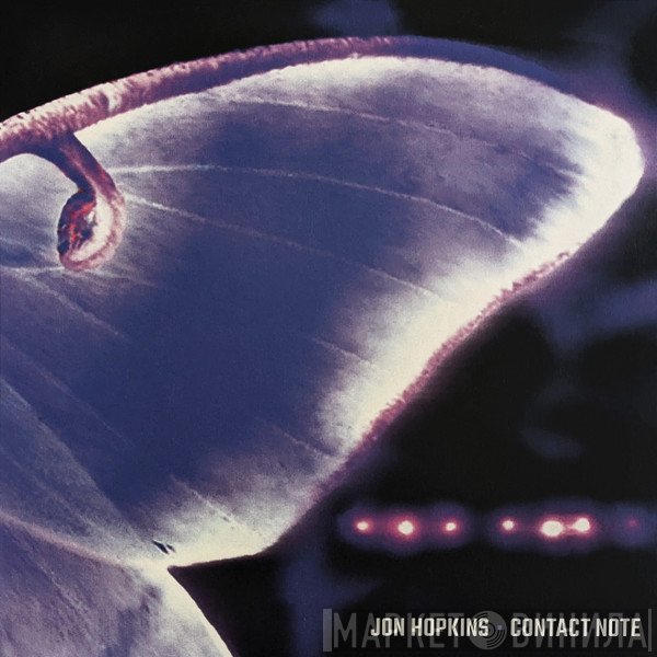 Jon Hopkins  - Contact Note