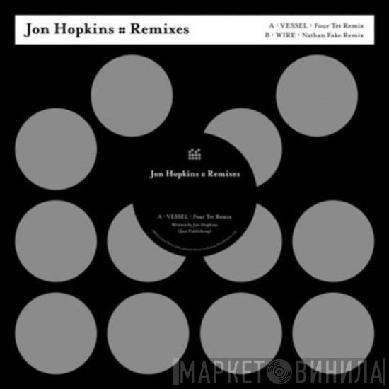 Jon Hopkins  - Remixes
