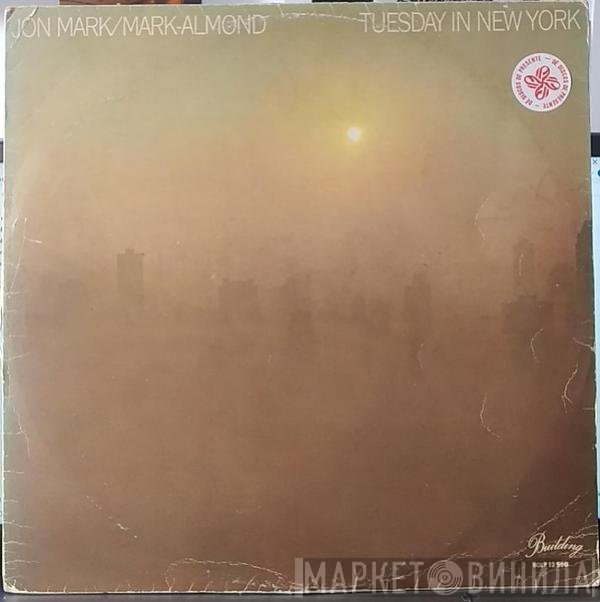 Jon Mark / Mark-Almond  - Tuesday In New York