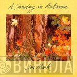 Jon Mark  - A Sunday In Autumn
