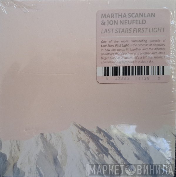 Jon Neufeld , Martha Scanlan - Last Stars First Light