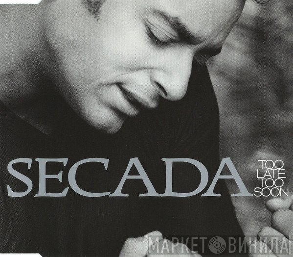 Jon Secada  - Too Late, Too Soon