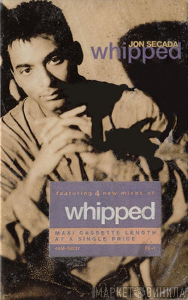 Jon Secada  - Whipped