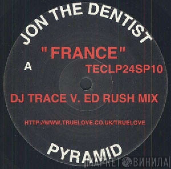 Jon The Dentist  - France