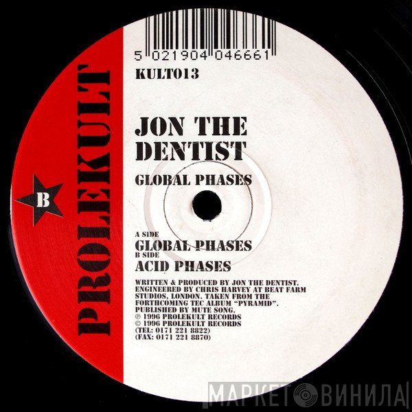 Jon The Dentist - Global Phases