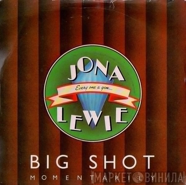 Jona Lewie - Big Shot - Momentarily