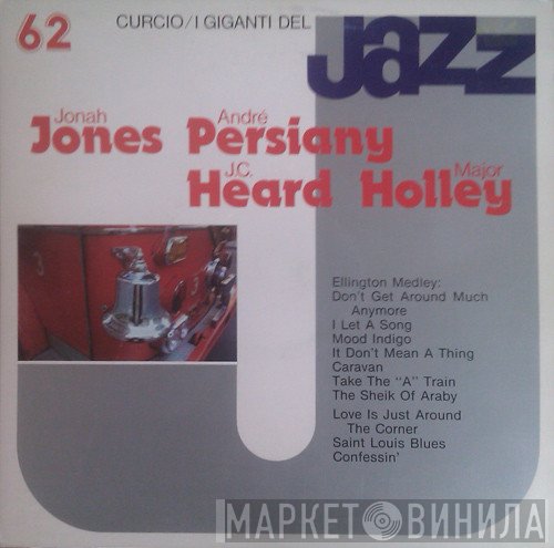Jonah Jones, André Persiany, J.C. Heard, Major Holley - I Giganti Del Jazz Vol. 62